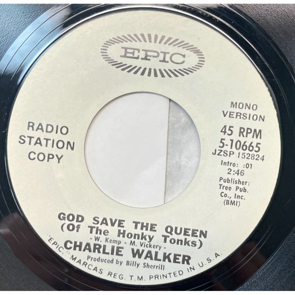 Charlie Walker God Save the Queen of the Honky Tonks 45 Country Promo Epic - Picture 2 of 6